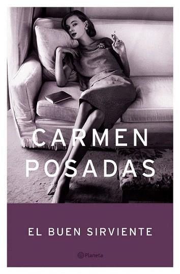 EL BUEN SIRVIENTE | 9788408049487 | CARMEN POSADAS | Llibres Parcir | Librería Parcir | Librería online de Manresa | Comprar libros en catalán y castellano online
