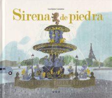 SIRENA DE PIEDRA | 9788494910968 | LOZANO, LUCIANO | Llibres Parcir | Librería Parcir | Librería online de Manresa | Comprar libros en catalán y castellano online