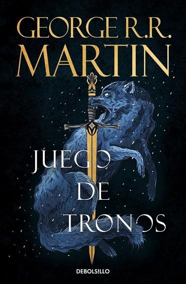 JUEGO DE TRONOS (CANCIÓN DE HIELO Y FUEGO 1) | 9788466374934 | MARTIN, GEORGE R. R. | Llibres Parcir | Librería Parcir | Librería online de Manresa | Comprar libros en catalán y castellano online