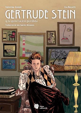 GERTRUDE STEIN Y LA GENERACIÓN PERDIDA | 9788412359978 | GRANDE, VALENTINA/ROSSETTI, EVA | Llibres Parcir | Librería Parcir | Librería online de Manresa | Comprar libros en catalán y castellano online