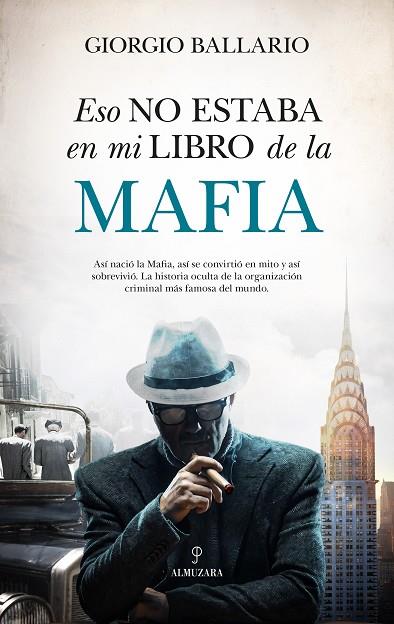 ESO NO ESTABA EN MI LIBRO DE HISTORIA DE LA MAFIA | 9791370202378 | GIORGIO BALLARIO | Llibres Parcir | Llibreria Parcir | Llibreria online de Manresa | Comprar llibres en català i castellà online