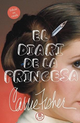 EL DIARI DE LA PRINCESA | 9788466661751 | FISHER, CARRIE | Llibres Parcir | Llibreria Parcir | Llibreria online de Manresa | Comprar llibres en català i castellà online