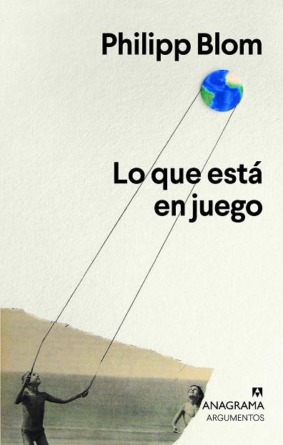 LO QUE ESTÁ EN JUEGO | 9788433964717 | BLOM, PHILIPP | Llibres Parcir | Llibreria Parcir | Llibreria online de Manresa | Comprar llibres en català i castellà online