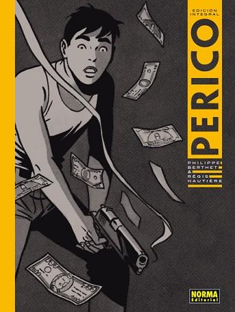 PERICO (EDICION INTEGRAL) | 9788467921861 | BERTHET, PHILIPPE | Llibres Parcir | Librería Parcir | Librería online de Manresa | Comprar libros en catalán y castellano online