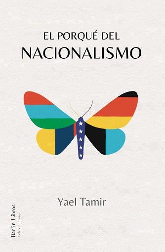 EL PORQUÉ DEL NACIONALISMO | 9788412331912 | TAMIR, YAEL | Llibres Parcir | Librería Parcir | Librería online de Manresa | Comprar libros en catalán y castellano online