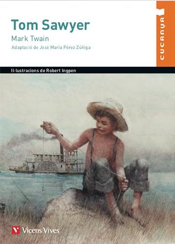 TOM SAWYER (CUCANYA) | 9788468214337 | ANTON GARCIA, FRANCESC / PALAZZO EDITIONS, LTD / PEREZ ZUÑIGA, JOSE Mª | Llibres Parcir | Librería Parcir | Librería online de Manresa | Comprar libros en catalán y castellano online