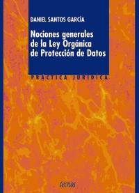 NOCIONES GENERALES DE LA LEY ORGANICA DE PROTECC DATOS | 9788430942299 | DANIEL SANTOS GARCIA | Llibres Parcir | Librería Parcir | Librería online de Manresa | Comprar libros en catalán y castellano online