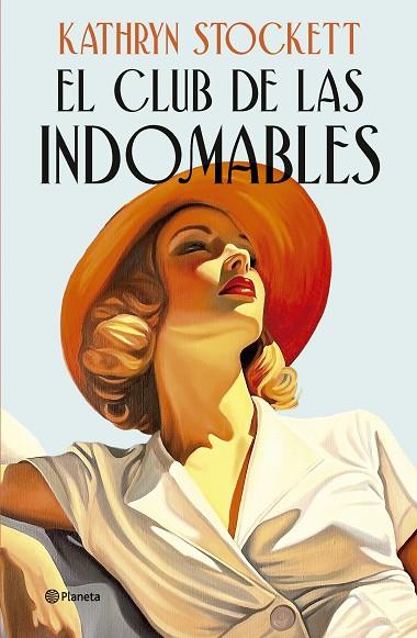 EL CLUB DE LAS INDOMABLES | 9788408320555 | STOCKETT, KATHRYN | Llibres Parcir | Llibreria Parcir | Llibreria online de Manresa | Comprar llibres en català i castellà online