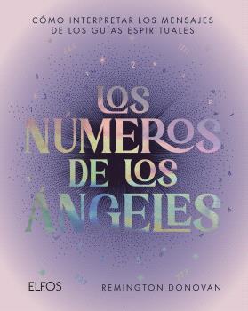 LOS NÚMEROS DE LOS ÁNGELES | 9791387881979 | DONOVAN, REMINGTON | Llibres Parcir | Llibreria Parcir | Llibreria online de Manresa | Comprar llibres en català i castellà online