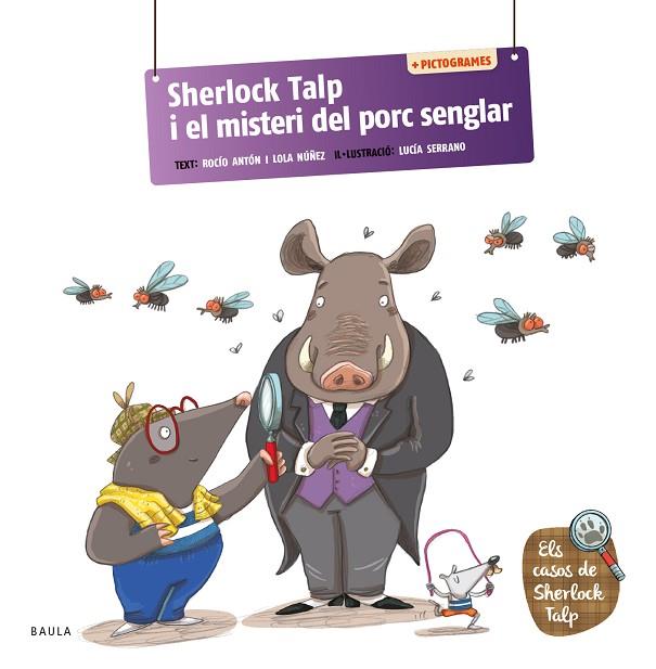 SHERLOCK TALP I EL MISTERI DEL PORC SENGLAR | 9788447955701 | ANTÓN BLANCO, ROCÍO/NÚÑEZ MADRID, LOLA | Llibres Parcir | Llibreria Parcir | Llibreria online de Manresa | Comprar llibres en català i castellà online