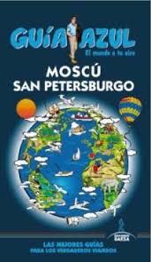 GUIA AZUL: MOSCÚ Y SAN PETERSBURGO | 9788416137954 | GARCÍA, JESÚS | Llibres Parcir | Librería Parcir | Librería online de Manresa | Comprar libros en catalán y castellano online