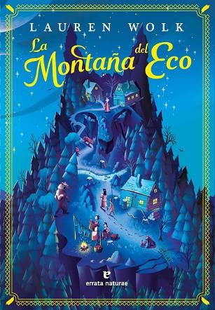 LA MONTAÑA DEL ECO | 9788419158987 | , LAUREN WOLK | Llibres Parcir | Llibreria Parcir | Llibreria online de Manresa | Comprar llibres en català i castellà online