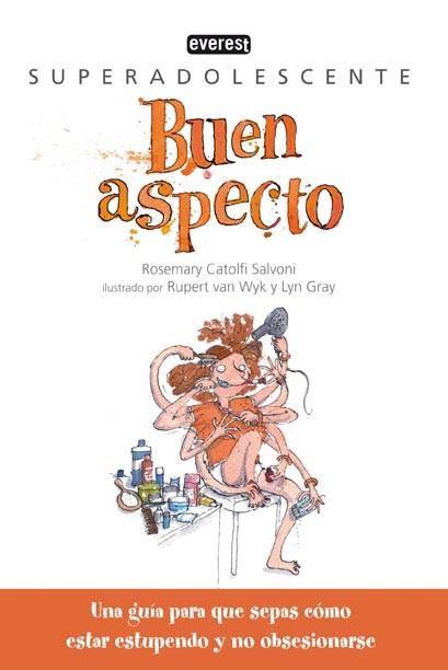 BUEN ASPECTO SUPERADOLESCENTES | 9788444145129 | CATOLFI ROSEMARY | Llibres Parcir | Llibreria Parcir | Llibreria online de Manresa | Comprar llibres en català i castellà online