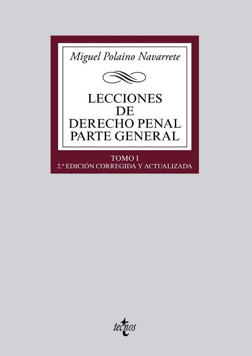 LECCIONES DE DERECHO PENAL PARTE GENERAL | 9788430962952 | POLAINO NAVARRETE, MIGUEL | Llibres Parcir | Librería Parcir | Librería online de Manresa | Comprar libros en catalán y castellano online