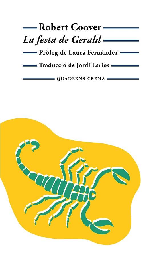 LA FESTA DE GERALD | 9788477276685 | ROBERT COOVER | Llibres Parcir | Llibreria Parcir | Llibreria online de Manresa | Comprar llibres en català i castellà online