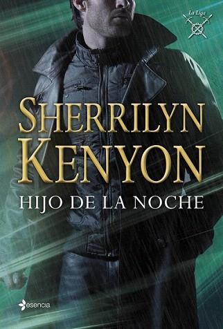 La Liga. Hijo de la noche | 9788408111160 | Sherrilyn Kenyon | Llibres Parcir | Llibreria Parcir | Llibreria online de Manresa | Comprar llibres en català i castellà online