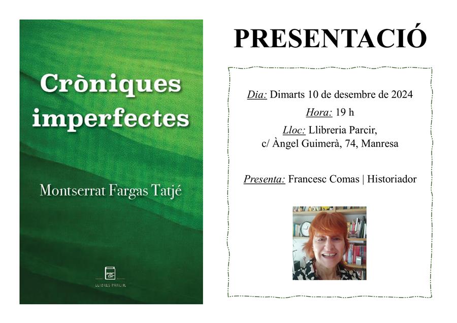 Presentació "Cròniques imperfectes", de Montserrat Fargas - Llibres Parcir | Llibreria Parcir | Llibreria online de Manresa | Comprar llibres en català i castellà online