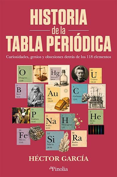 HISTORIA DE LA TABLA PERIÓDICA | 9791388075261 | HÉCTOR GARCÍA | Llibres Parcir | Librería Parcir | Librería online de Manresa | Comprar libros en catalán y castellano online