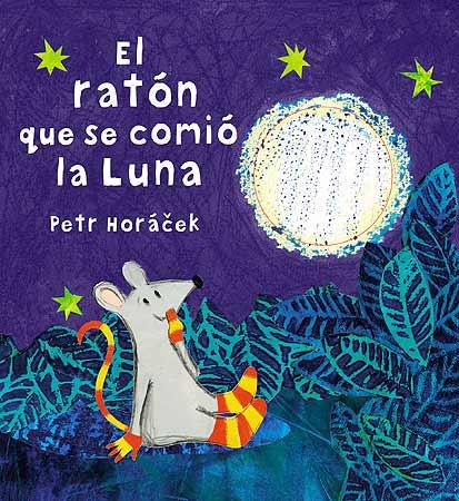 EL RATON QUE SE COMIÓ LA LUNA | 9788426140630 | HORACEK, PETR | Llibres Parcir | Llibreria Parcir | Llibreria online de Manresa | Comprar llibres en català i castellà online