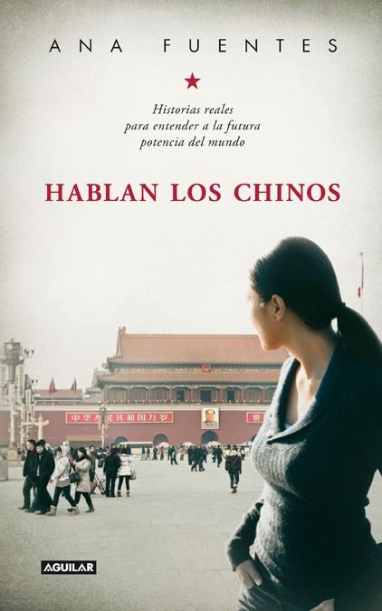 Hablan los chinos | 9788403012905 | Fuentes Fernandez, Ana | Llibres Parcir | Librería Parcir | Librería online de Manresa | Comprar libros en catalán y castellano online