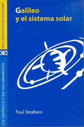 GALILEO Y EL SISTEMA SOLAR | 9788432309960 | STRATHERN | Llibres Parcir | Librería Parcir | Librería online de Manresa | Comprar libros en catalán y castellano online