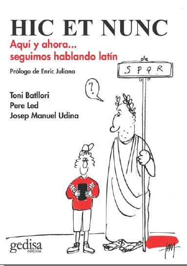 HIC ET NUNC | 9788497849289 | LED, PERE / UDINA, JOSEP MANUEL | Llibres Parcir | Librería Parcir | Librería online de Manresa | Comprar libros en catalán y castellano online