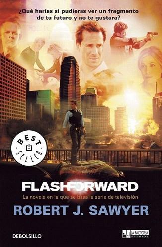 FLASHFORWARD recuerdos del futuro | 9788499084053 | SAWYWE R J | Llibres Parcir | Librería Parcir | Librería online de Manresa | Comprar libros en catalán y castellano online