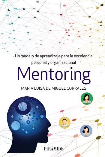 MENTORING | 9788436841534 | DE MIGUEL CORRALES, MARÍA LUISA | Llibres Parcir | Librería Parcir | Librería online de Manresa | Comprar libros en catalán y castellano online
