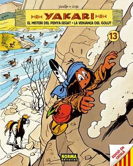 YAKARI 13 EL MISTERI DEL PENYA SEGAT / LA VENJANÇA DEL GOLUT | 9788467912982 | JOB/DERIB | Llibres Parcir | Llibreria Parcir | Llibreria online de Manresa | Comprar llibres en català i castellà online