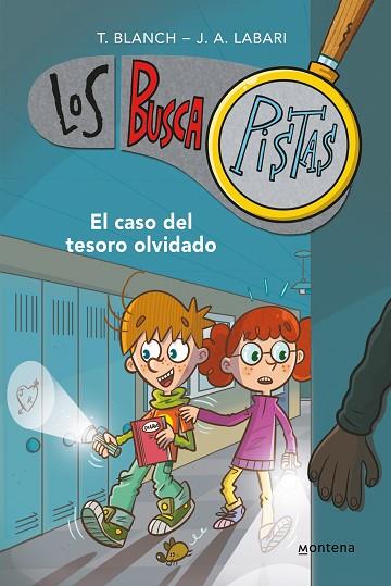LOS BUSCAPISTAS 9 - EL CASO DEL TESORO OLVIDADO | 9788417671648 | BLANCH, TERESA / LABARI, JOSÉ ÁNGEL | Llibres Parcir | Librería Parcir | Librería online de Manresa | Comprar libros en catalán y castellano online