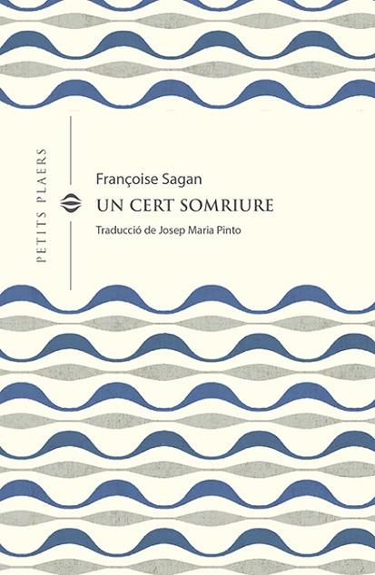UN CERT SOMRIURE | 9788418908378 | SAGAN, FRANÇOISE | Llibres Parcir | Librería Parcir | Librería online de Manresa | Comprar libros en catalán y castellano online
