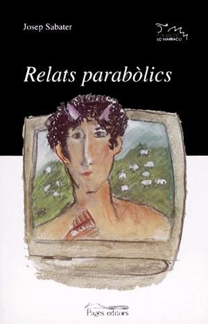 RELATS PARABOLICS | 9788479356156 | SABATER | Llibres Parcir | Llibreria Parcir | Llibreria online de Manresa | Comprar llibres en català i castellà online