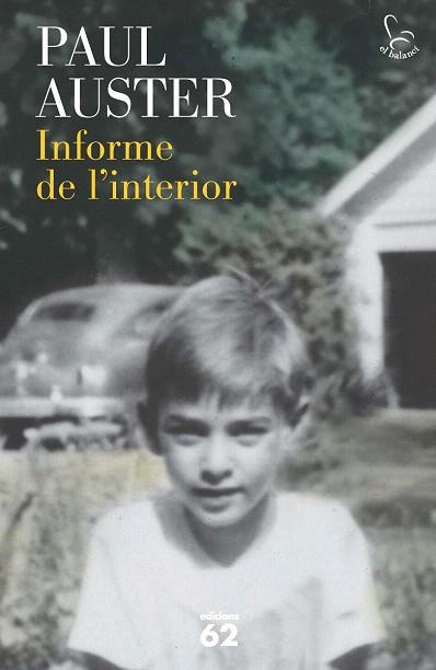 INFORME DE L'INTERIOR | 9788429772067 | PAUL AUSTER | Llibres Parcir | Librería Parcir | Librería online de Manresa | Comprar libros en catalán y castellano online