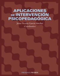 APLICACIONES DE INTERVENCION PSICOPEDAGOGICA | 9788436816907 | GARCIA SANCHEZ | Llibres Parcir | Librería Parcir | Librería online de Manresa | Comprar libros en catalán y castellano online
