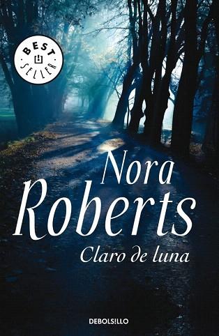 CLARO DE LUNA | 9788497933087 | ROBERTS,NORA | Llibres Parcir | Librería Parcir | Librería online de Manresa | Comprar libros en catalán y castellano online