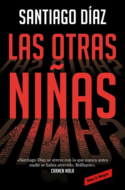 LAS OTRAS NIÑAS | 9788418052651 | DÍAZ, SANTIAGO | Llibres Parcir | Librería Parcir | Librería online de Manresa | Comprar libros en catalán y castellano online