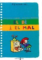 EL BE I EL MAL | 9788466104050 | LABBE - PUECH | Llibres Parcir | Librería Parcir | Librería online de Manresa | Comprar libros en catalán y castellano online