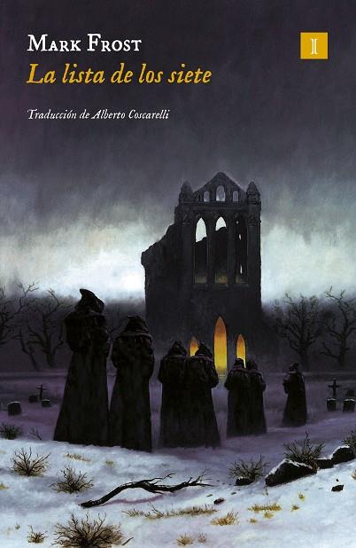 LA LISTA DE LOS SIETE | 9791387641078 | FROST, MARK | Llibres Parcir | Llibreria Parcir | Llibreria online de Manresa | Comprar llibres en català i castellà online