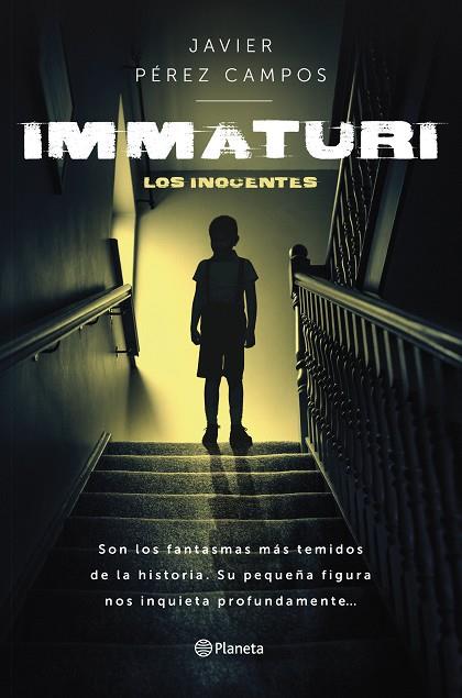 IMMATURI | 9788408277576 | PÉREZ CAMPOS, JAVIER | Llibres Parcir | Librería Parcir | Librería online de Manresa | Comprar libros en catalán y castellano online