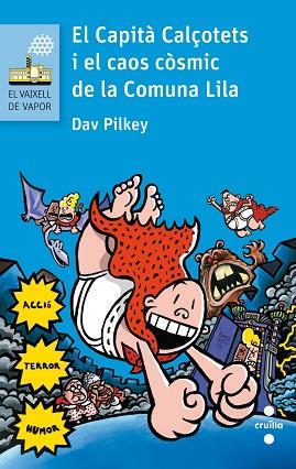 C-VVB.146 EL CAPITA CALÇOTETS I EL CAOS | 9788466141635 | PILKEY, DAV | Llibres Parcir | Librería Parcir | Librería online de Manresa | Comprar libros en catalán y castellano online