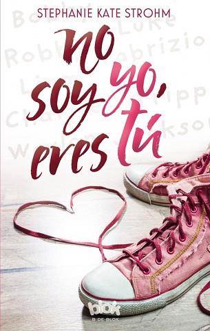 NO SOY YO, ERES TÚ | 9788416712397 | STROHM, STEPHANIE KATE | Llibres Parcir | Librería Parcir | Librería online de Manresa | Comprar libros en catalán y castellano online