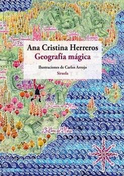 GEOGRAFIA MAGICA leyendas de nuestra geografia ilustrado | 9788498414417 | ANA CRISTINA HERREROS | Llibres Parcir | Librería Parcir | Librería online de Manresa | Comprar libros en catalán y castellano online