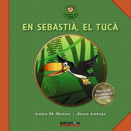 EN SEBASTIÀ, EL TUCÀ | 9788448927004 | ANTOJA, JOAN/MATAS, ANNA M. | Llibres Parcir | Llibreria Parcir | Llibreria online de Manresa | Comprar llibres en català i castellà online
