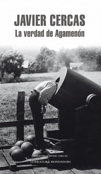 LA VERDAD DE AGAMENON | 9788439727453 | CERCAS,JAVIER | Llibres Parcir | Librería Parcir | Librería online de Manresa | Comprar libros en catalán y castellano online