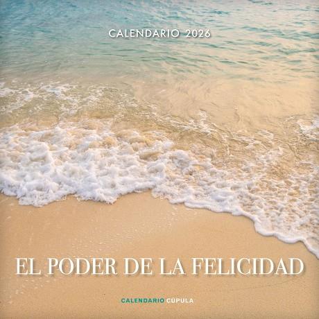CALENDARIO EL PODER DE LA FELICIDAD 2026 | 9788448044923 | AA. VV. | Llibres Parcir | Llibreria Parcir | Llibreria online de Manresa | Comprar llibres en català i castellà online