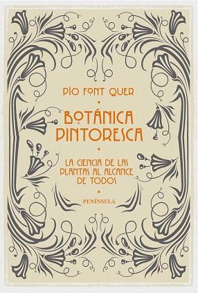 BOTÁNICA PINTORESCA | 9788499423500 | PÍO FONT QUER | Llibres Parcir | Librería Parcir | Librería online de Manresa | Comprar libros en catalán y castellano online