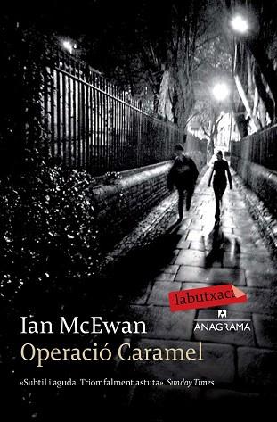 OPERACIÓ CARAMEL | 9788499309507 | IAN MCEWAN | Llibres Parcir | Librería Parcir | Librería online de Manresa | Comprar libros en catalán y castellano online