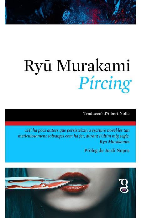 PÍRCING | 9788412912470 | MURAKAMI, RYU | Llibres Parcir | Llibreria Parcir | Llibreria online de Manresa | Comprar llibres en català i castellà online