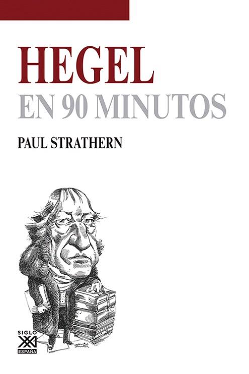 HEGEL EN 90 MINUTOS | 9788432316623 | STRATHERN, PAUL | Llibres Parcir | Librería Parcir | Librería online de Manresa | Comprar libros en catalán y castellano online