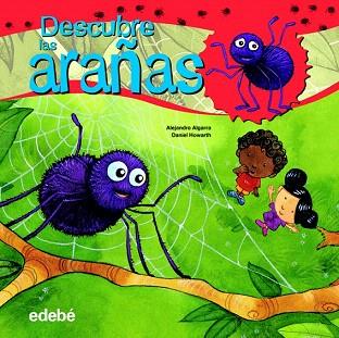 DESCUBRE EL MUNDO DE LAS ARAÑAS | 9788468307879 | ALGARRA PUJANTE, ALEJANDRO | Llibres Parcir | Llibreria Parcir | Llibreria online de Manresa | Comprar llibres en català i castellà online